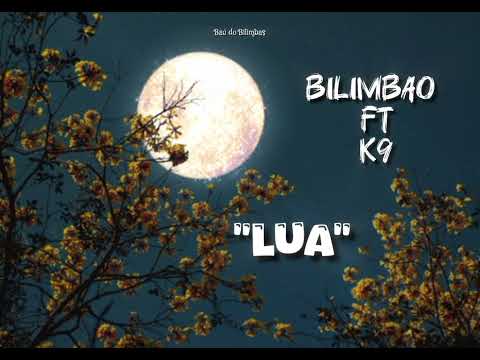 BILIMBAO - LUA (FT K9)