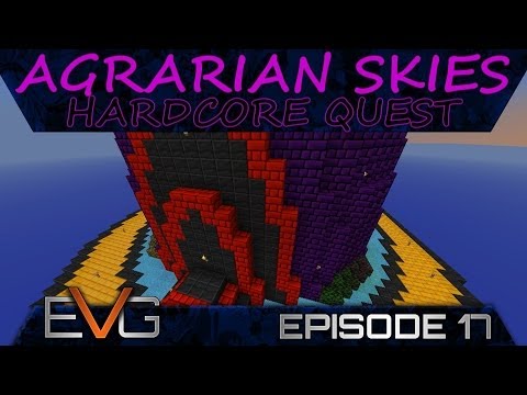 FTB SKYBLOCK | Agrarian Skies: Hardcore Quests S2E17 | "NEW WORLD TOUR" (World Download Inc)