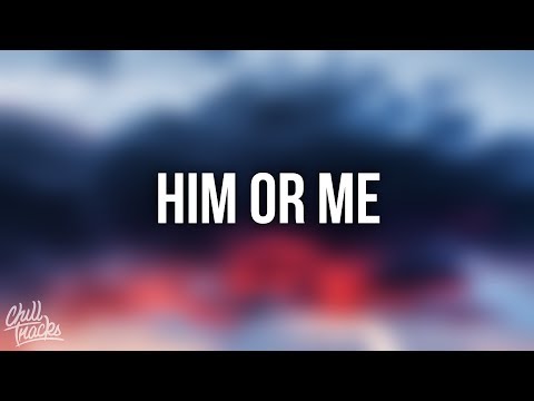 Chris Brown - Him Or Me (Lyrics)
