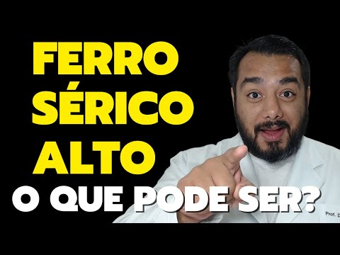Ferro sérico alto: o que significa? Conheça as causas, diagnóstico e tratamento | Dr. Victor Proença