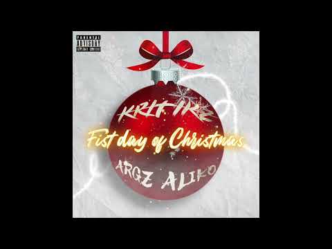 Kritikz ft. Argz Aliko -First Day Of Christmas