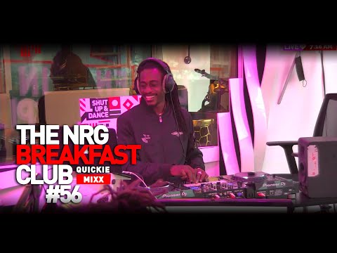 DJ COLEJAX - #nrgbreakfastclub QUICKIE MIXX #56