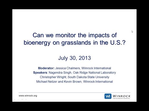 Watch Webinar: Can we monitor the impacts of bioenergy on grasslands in the US? on YouTube