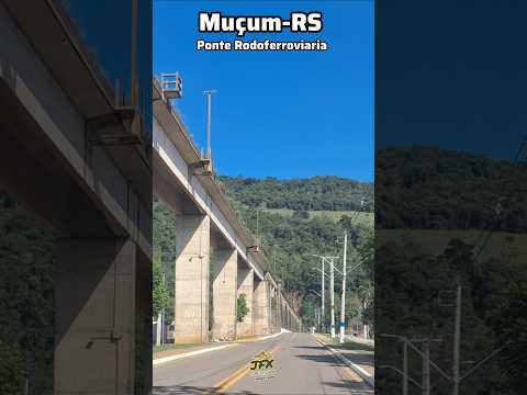 Ponte Rodoferroviaria Brochado da Rocha em Muçum-RS #riotaquari #serragaucha #encantado #lajeadors