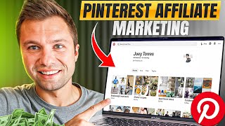Pinterest Affiliate Marketing 2025 (No Website or Blog Needed)