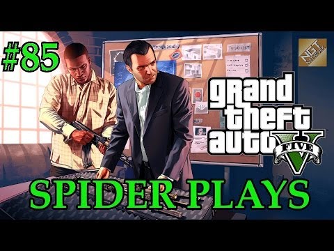 Spider Plays GTAV - Trying to Save Michael's Ass (Part 85)