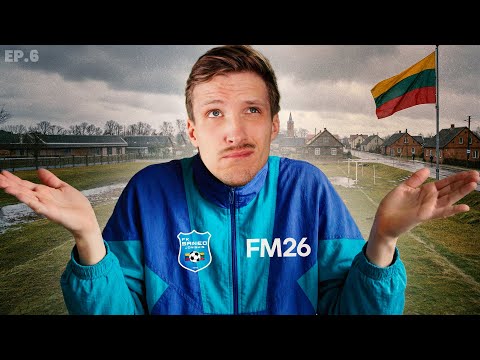 Geht meine Zeit in Litauen schon zu Ende? | FM26-Journey #6