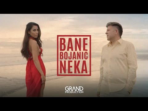 Bane Bojanic - Neka - (Official Video 2019)