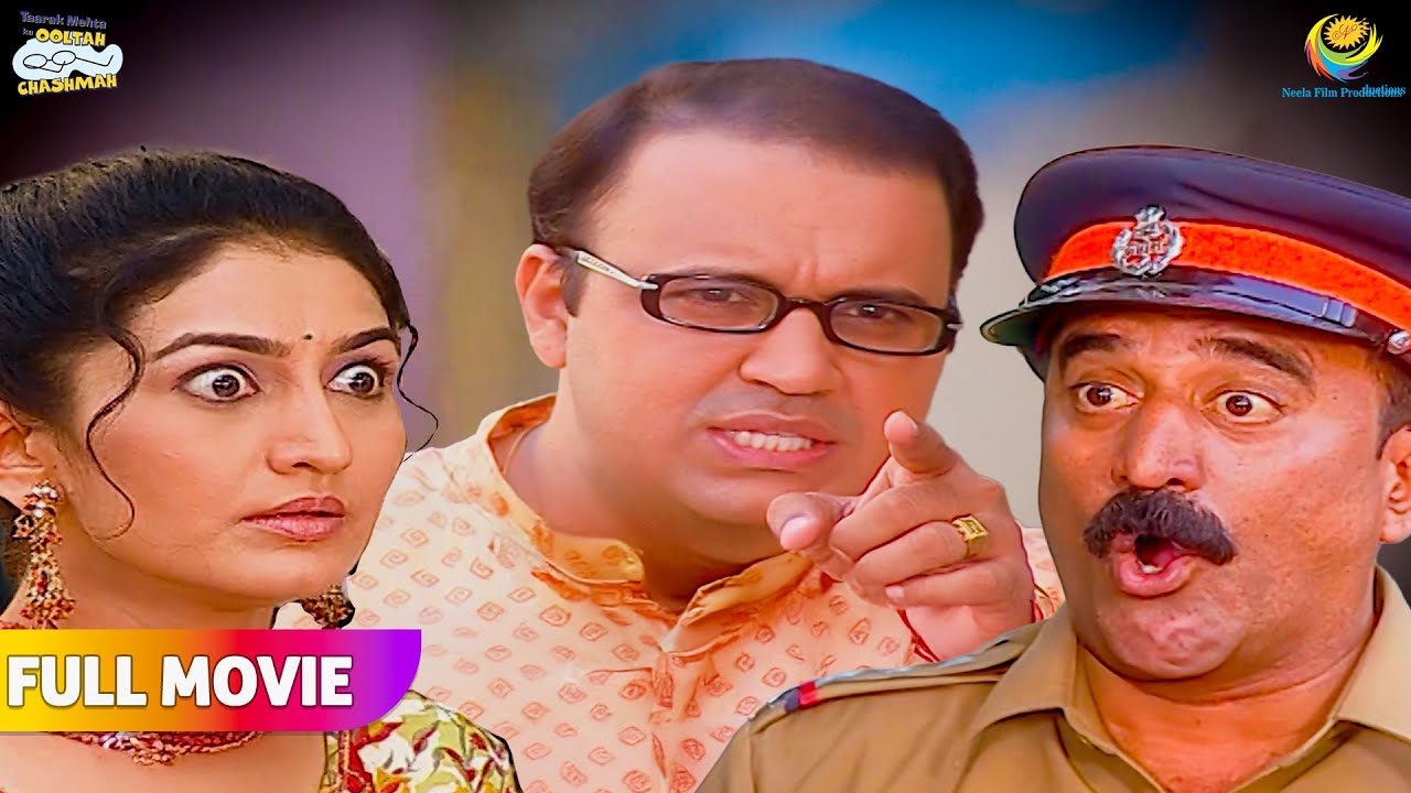 Bhide ne lagaya Police pe bada injam! | FULL MOVIE | Taarak Mehta Ka Ooltah Chashmah