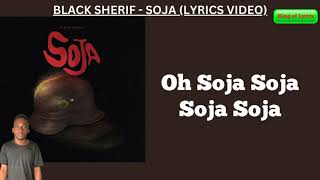Black Sherif - Soja [Lyrics Video]