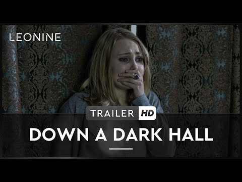 DOWN A DARK HALL | Trailer | HD | Deutsch