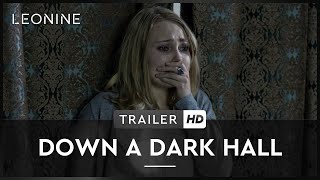 Down a Dark Hall Film Trailer