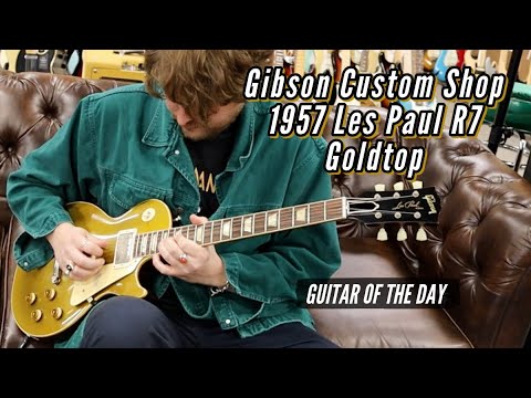 Gibson Custom Shop 1957 Les Paul R7 Goldtop | Guitar of the Day