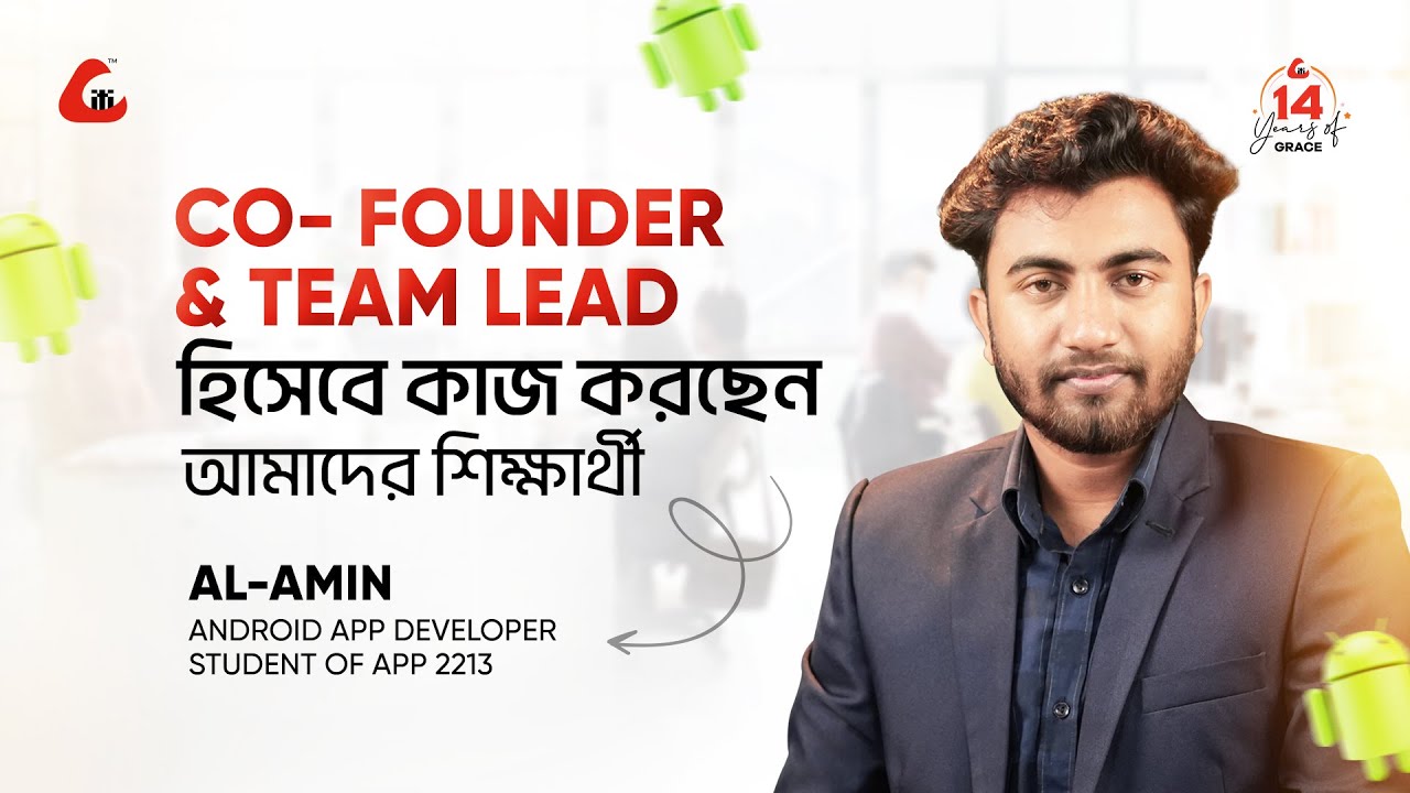 Co- Founder & Team Lead হিসেবে কাজ করছেন আমাদের শিক্ষার্থী