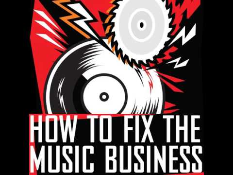 How To Fix The Music Business Show Trailer