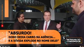 “ABSURDO! Dono deixa carro na agência… e a dívida explode no nome dele!”