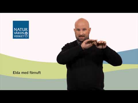 Allemansrätten om att elda i naturen. På teckenspråk.