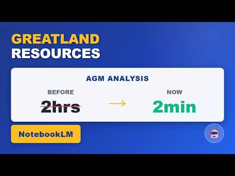 Greatland Resources [GGP.L] 2 Hour AGM Analysis Done in 2 Minutes (NotebookLM Reveals All)
