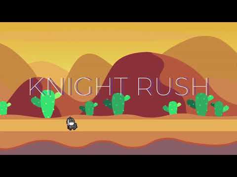 Knight Rush