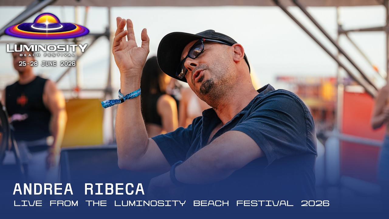 Andrea Ribeca live at Luminosity Beach Festival 2026 #LBF26
