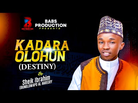 Sheikh Al Hareery - KADARA OLOHUN
