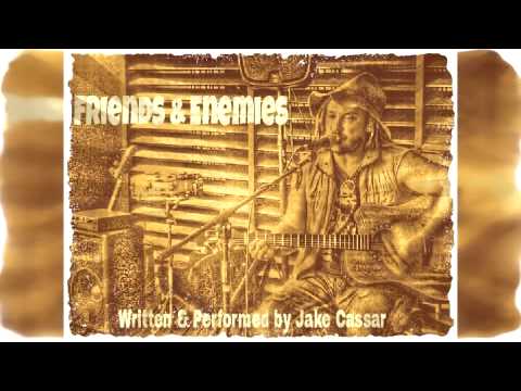 Jake Cassar - Friends & Enemies