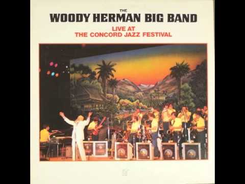 Woody Herman Big Band - John Brown's Other Body
