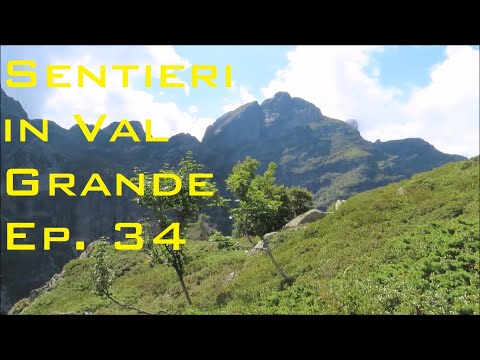 Sentieri in Val Grande ep. 34 - Motta di Campo