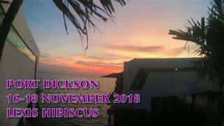 preview picture of video 'Lexis Hibiscus in Port Dickson | November 2018'