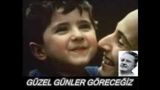 EDİP AKBAYRAM - GÜZEL GÜNLER GÖRECEĞİZ