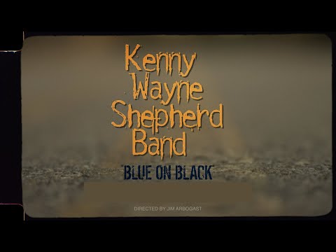 Kenny Wayne Shepherd Band - BLUE ON BLACK - 25 (Official video)