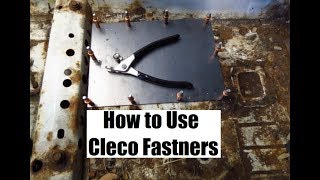 How to Use Cleco Fastners