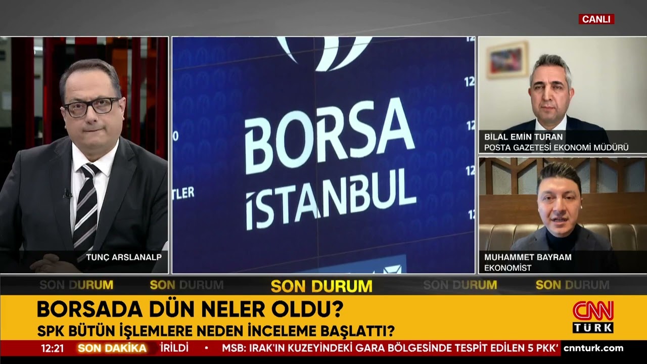 Borsada Dün Neler Oldu? SPK Bütün İşlemlere İnceletme Başlattı...