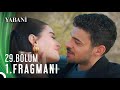 Yabani 29. Bölüm 1. Fragmanı