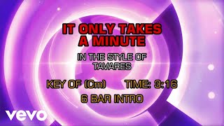 Tavares - It Only Takes A Minute (Karaoke)