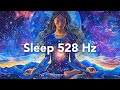 528 Hz Healing Frequency, Solar Plexus Chakra Sleep Music, Solfeggio Frequencies
