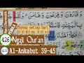 LEARN TO REVIEW THE QURAN SURAH AL ANKABUT Verse 39 45 PLAN AND TARTIL PART 426