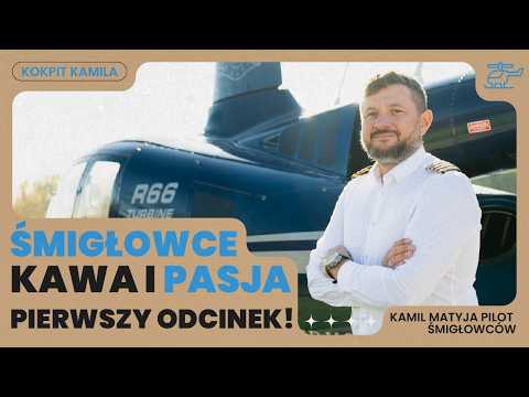 A helicopter pilot reveals his secrets! What's life like in the sky? – Kamil Matyja MK Helicopters