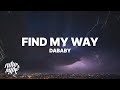 DaBaby - Find My Way (Lyrics)