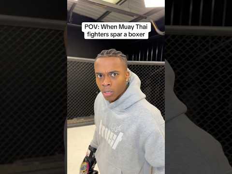 POV: When Muay Thai fighters spar a boxer