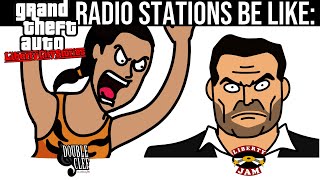 Download lagu GTA LIBERTY CITY STORIES RADIO STATIONS BE LIKE: mp3