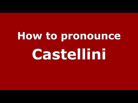How to pronounce Castellini (Spanish/Argentina) - PronounceNames.com