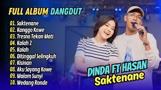 Download lagu Hasan Aftershine Ft Dinda Teratu - SAKTENANE - KANGGO KOWE - TRESNO TEKAN MATI || FULL ALBUM DANGDUT mp3