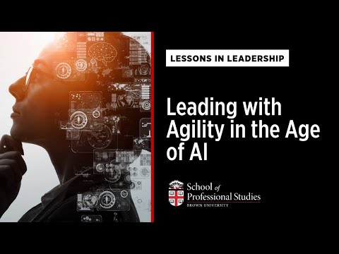 Lessons in Leadership | Leading with Agility in the Age of AI | October 30, 2025