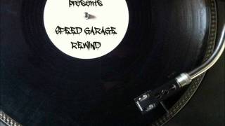 Dj Ste W presents - Speed Garage Rewind - oldskool speed garage vinyl mix
