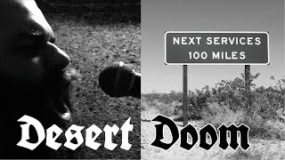 Atala—Desert Doom (doom metal documentary)