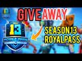 SEASON 13 ROYAL PASS GIVEAWAY | Pubg mobile royal pass giveaway season 13 | Free Royal Pass giveaway