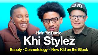 Khi: How to Be a Home-Based Hairstylist in Atlanta | Hair Biz Radio