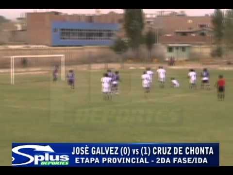 JOSÉ GÁLVEZ (0) vs (1) CRUZ DE CHONTA - ETAPA PROVINCIAL 2DA FASE/IDA 2014