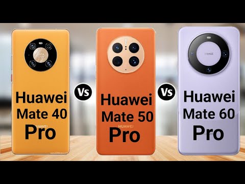 Huawei Mate 40 Pro vs Huawei Mate 50 Pro vs Huawei Mate 60 Pro